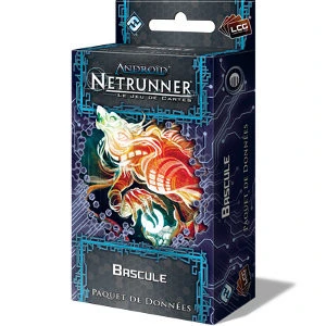 Android Netrunner : Bascule 1 Android Netrunner : Bascule
