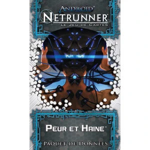 Android Netrunner : Peur Et Haine 1 Android Netrunner : Peur Et Haine