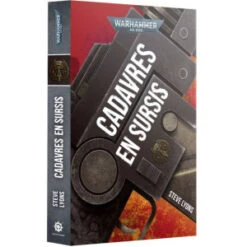 Black Library : Warhammer 40K - Cadavres En Sursis