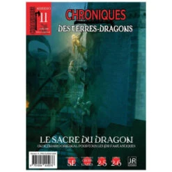 Chroniques Des Terres Dragons 11 - Le Sacre Du Dragon