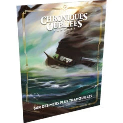 Chroniques Oubliées Fantasy 2 - Sur Des Mers Plus Tranquilles