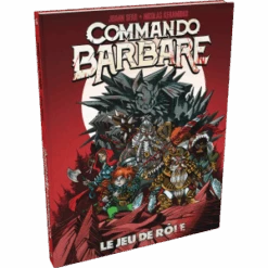 Commando Barbare - Le Jeu De Rôle