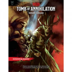 Dungeons & Dragons 5 : Tomb Of Annihilation
