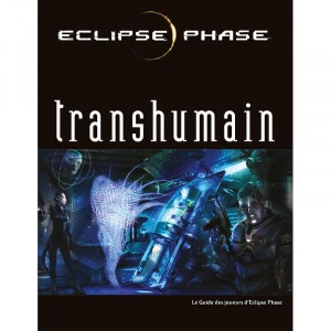 Eclipse Phase - Transhumain 1 Eclipse Phase - Transhumain