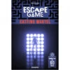Escape Game - Casting Mortel