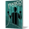 Fiasco - Recueil De Cadres Vol. 3 -Boutique De Jeux fiasco recueil de cadres 3