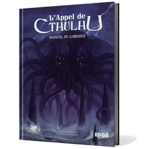 L'Appel De Cthulhu - Manuel Du Gardien 1 L'Appel De Cthulhu - Manuel Du Gardien