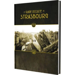 Le Guide Occulte De Strasbourg