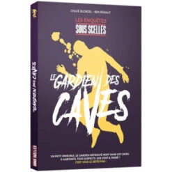 Les Enquêtes Sous Scellés - Le Gardien Des Caves