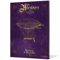 Les Héritiers : Machines Et Merveilles