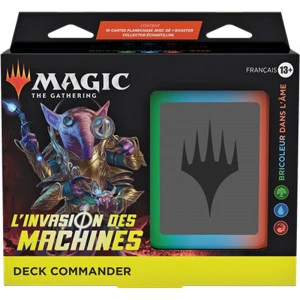 Magic : L'Invasion Des Machines - Deck Commander Bricoleur Dans L'Âme 1 Magic : L'Invasion Des Machines - Deck Commander Bricoleur Dans L'Âme