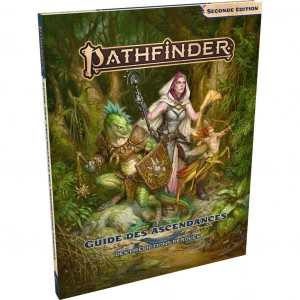 Pathfinder 2 - Guide Des Ascendances Des Prédictions Perdues 1 Pathfinder 2 - Guide Des Ascendances Des Prédictions Perdues