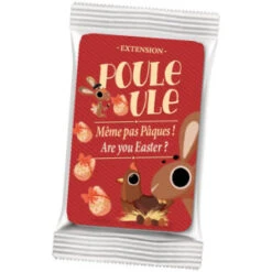 Poule Poule - Extension Même Pas Pâques