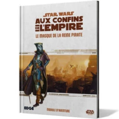 Star Wars : Aux Confins De L'Empire - Le Masque De La Reine Pirate