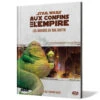 Star Wars : Aux Confins De L'Empire - Les Barons De Nal Hutta 2 Star Wars : Aux Confins De L'Empire - Les Barons De Nal Hutta -Boutique De Jeux star wars aux confins de l empire les barons de nal hutta