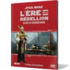 Star Wars : L'Ere De La Rébellion - Alliés De Circonstance 3 Star Wars : L'Ere De La Rébellion - Alliés De Circonstance -Boutique De Jeux star wars l ere de la rebellion allies de circonstance