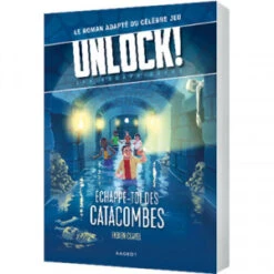 Unlock! Escape Geeks T1 - Échappe-toi Des Catacombes