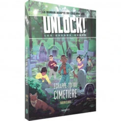 Unlock! Escape Geeks T2 - Échappe-toi Du Cimetière