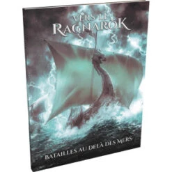 Vers Le Ragnarök - Batailles Au Delà Des Mers