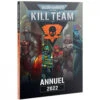 Warhammer 40K : Kill Team - Annuel 2022 -Boutique De Jeux w40k kill team annuel 2022
