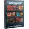 Warhammer 40K : Actions D'Abordage -Boutique De Jeux warhammer 40k actions d abordage