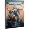 Warhammer 40K Codex : T'Au Empire 3 Warhammer 40K Codex : T'Au Empire -Boutique De Jeux warhammer 40k codex t au empire